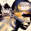 Dérives du Sud