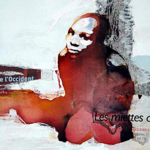 Les miettes de l'Occident